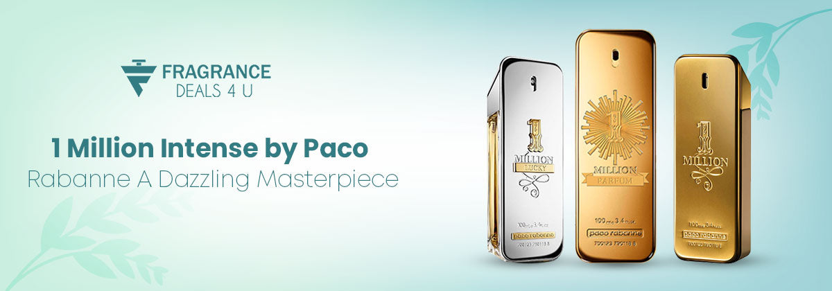 1 Million Intense by Paco Rabanne A Dazzling Masterpiece